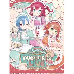 AiScReam Presents TOPPING LIVE Come See Me Before I Melt ♡♡♡ B2-Size Poster