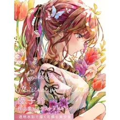 Beautiful Bishoujo Paintings with Transparent Watercolors: Yukoring Collection of Works & Illustration Making