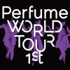 Perfume World Tour 1st Blu-ray