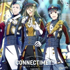 The Idolm@ster SideM F＠ntastic Combination ～CONNECTIME!!!!～ -Dimension Arrow- Legenders