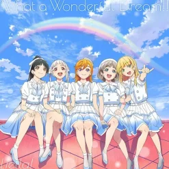 What a Wonderful Dream!! | Love Live! Superstar!! Liella! CD Album