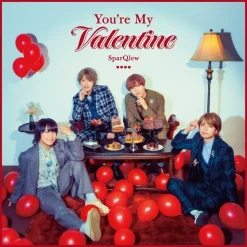 You’re My Valentine | SparQlew 5th Anniversary Single CD